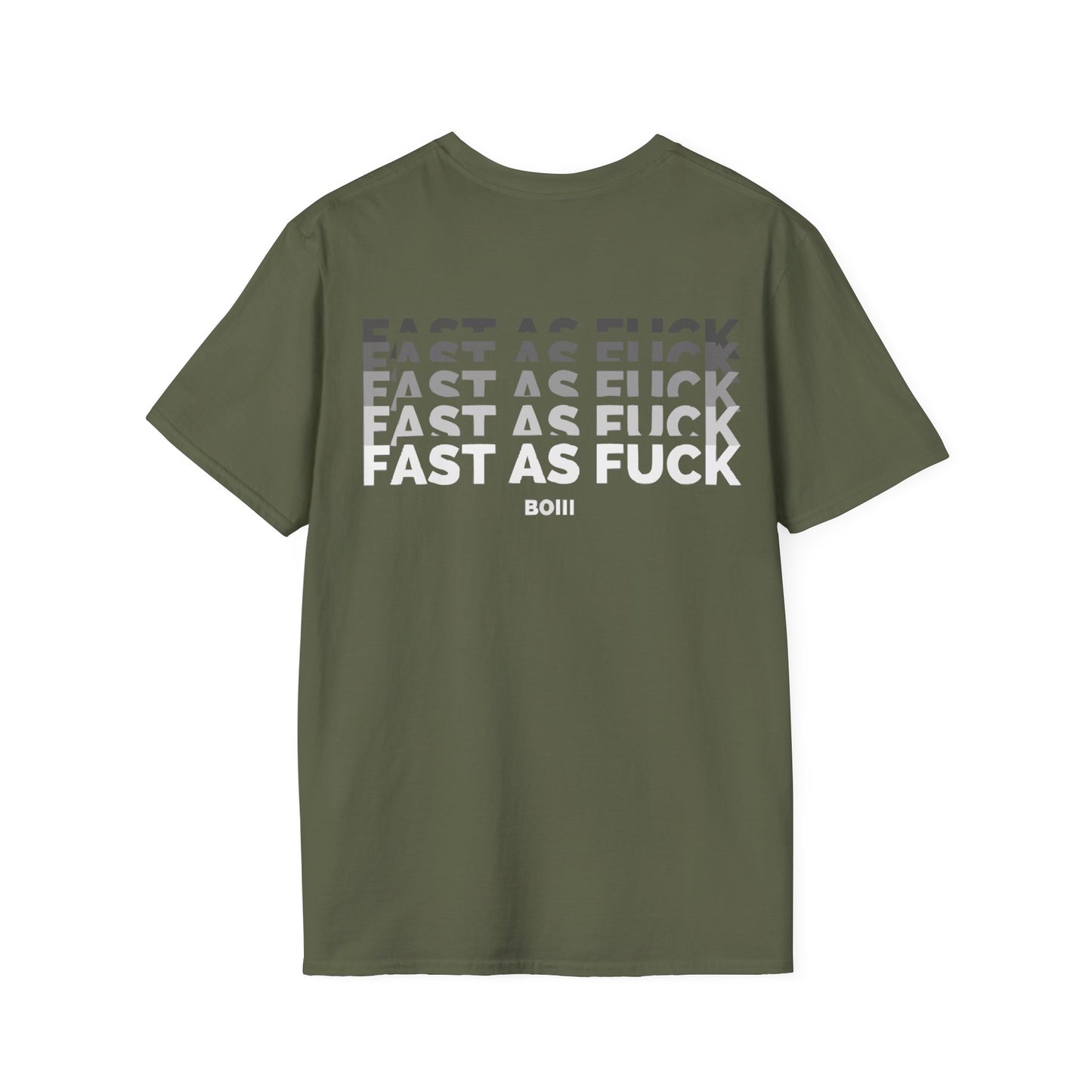 Fast as F*ck T-Shirt