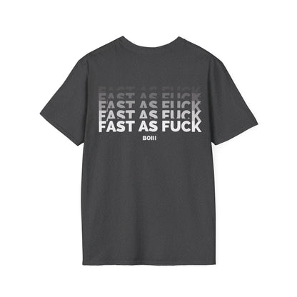 Fast as F*ck T-Shirt